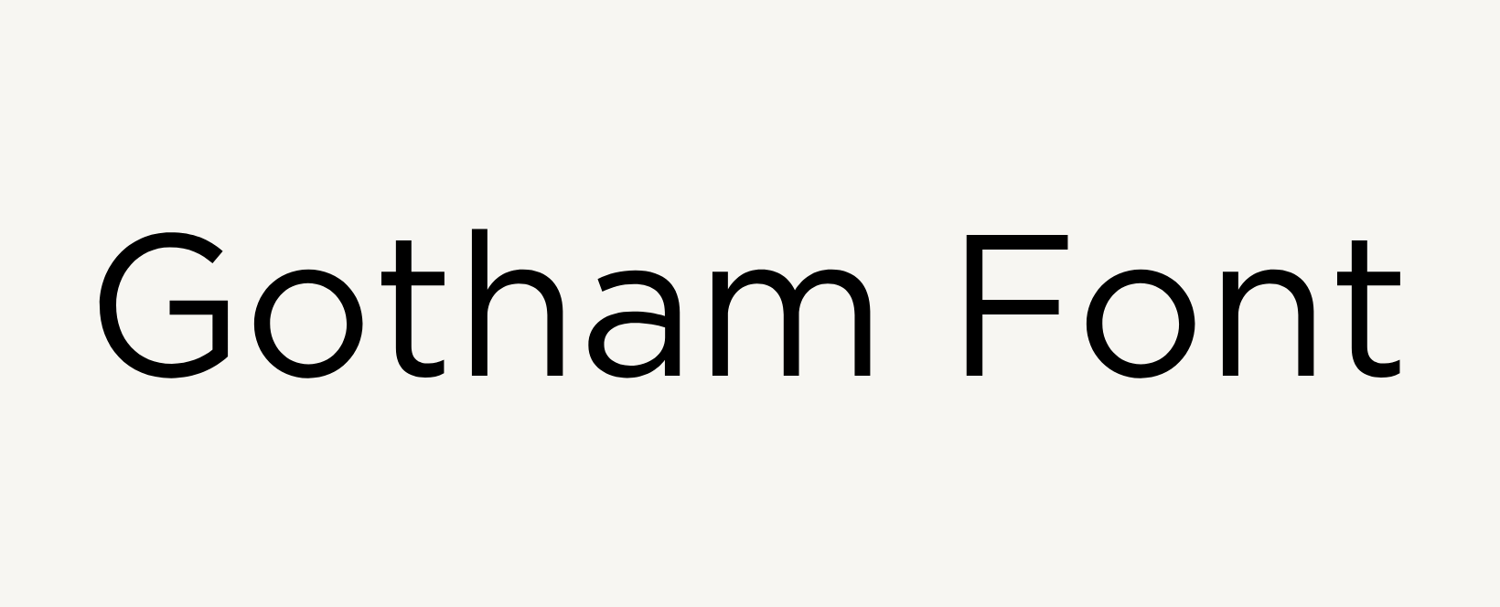 Gotham Font