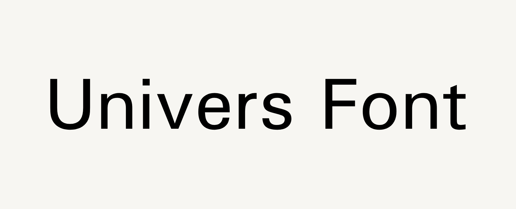 Univers Font