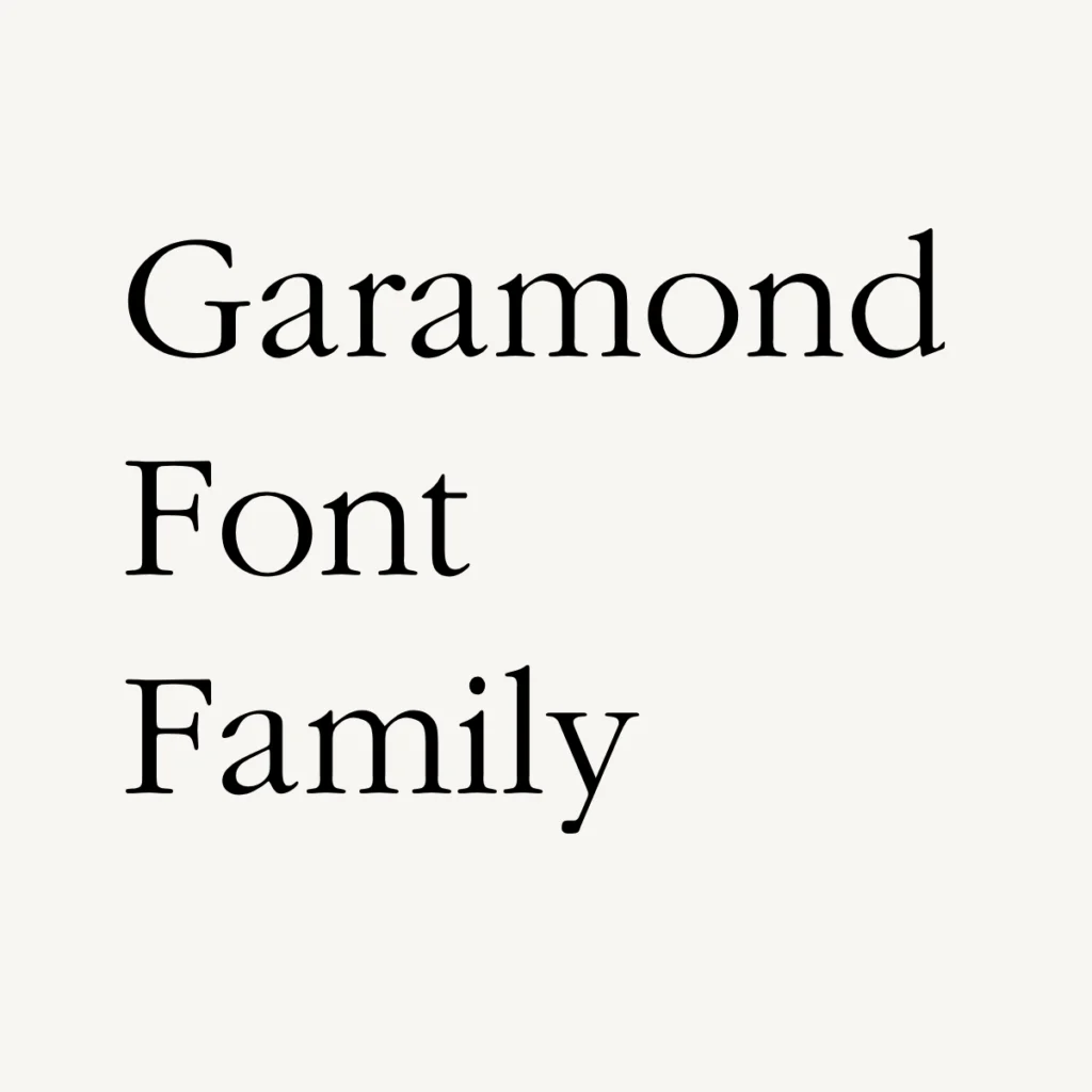 Garamond Font Family