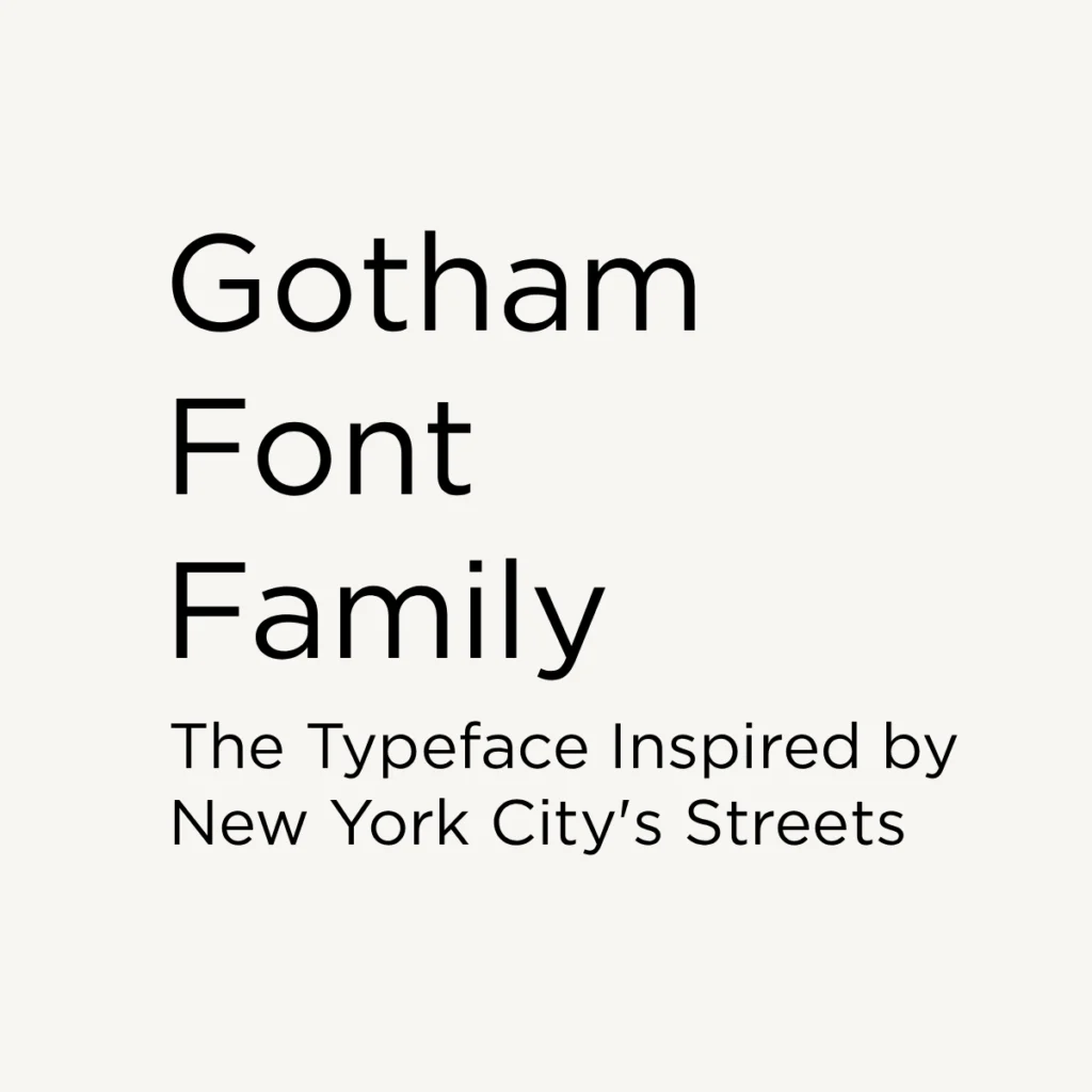Gotham Font Family: History, Evolution, Complete Guide & Font Styles