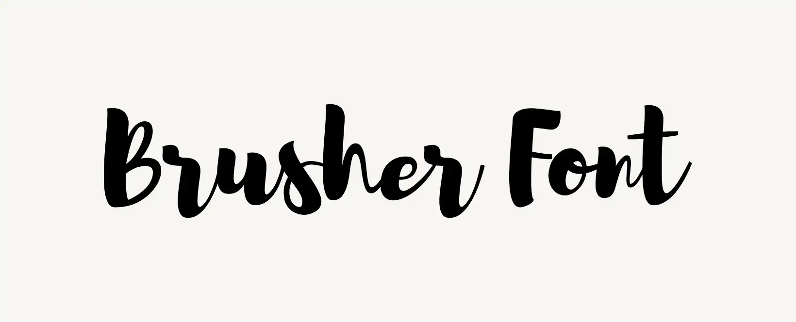 Brusher Font Free Download